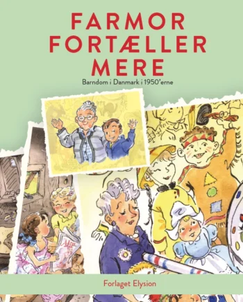 Farmor Fortæller Mere - Hardback  - 9788772143309