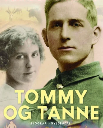Tommy Tanne - Gyldendal Hardback  - 9788702291797