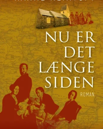 Det Længe Siden - Hardback  - 9788771089448