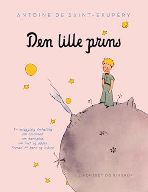 Den Lille Prins Lyserød Antoine Saint Exupry Bog - Hardback  - 9788711917510