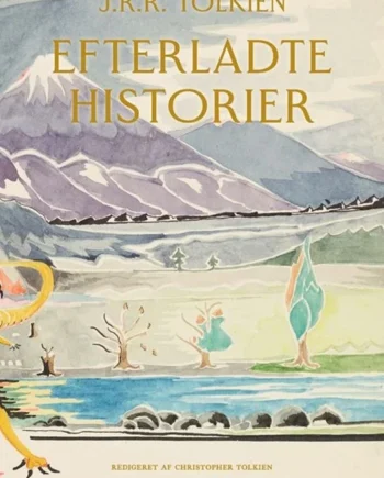 Efterladte Historier - Gyldendal Hardback  - 9788702409222