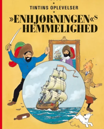 Tintin: Enhjørningen Hemmelighed Softcover - Cobolt Hardback  - 9788770854375