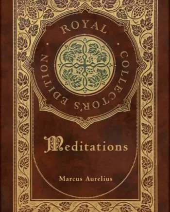 Meditations Royal Collector Edition Case Laminate Hardcover With Jacket - Royal Classics Hardback  - 9781774378335