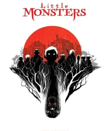 Little Monsters Deluxe Hardcover - Image Comics Hardback  - 9781534397170
