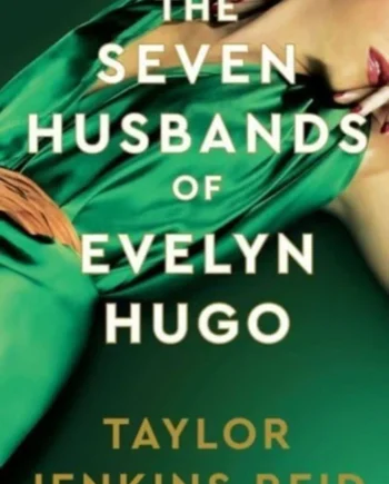 The Seven Husbands Evelyn Hugo: Deluxe Edition - Hardback  - 9781398542143