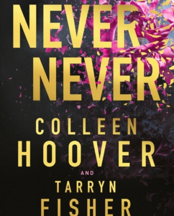 Never Never Collector Edition - Hq Hardback  - 9780008723613