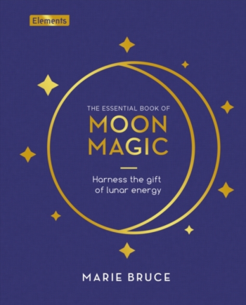The Essential Book Moon Magic Harness The Gift Lunar - Arcturus Hardback  - 9781398828872