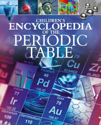 Childrenampapos Encyclopedia The Periodic Table - Hardback  - 9781398834057