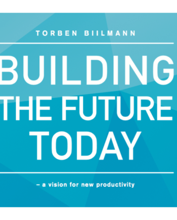 Building The Future Today - Hardback  - 9788778536488