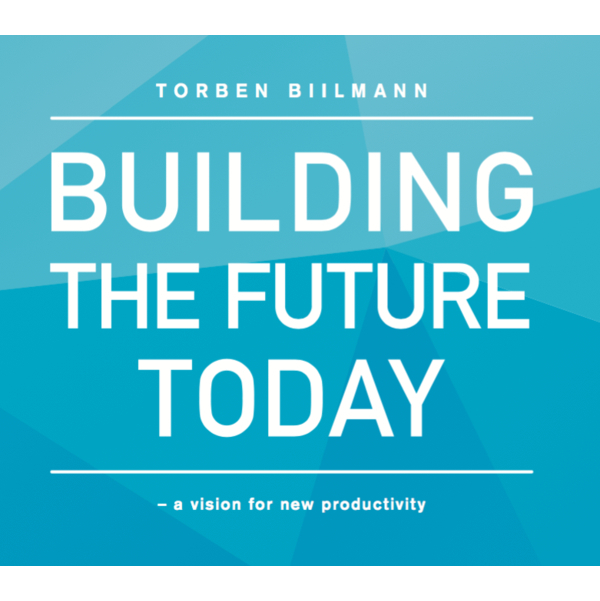 Building The Future Today - Hardback - 9788778536488