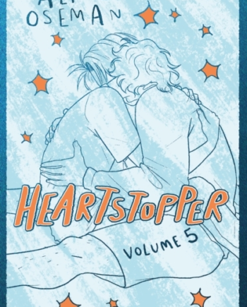 Heartstopper Volume Instant Number One Bestseller The - Hardback  - 9781444979978