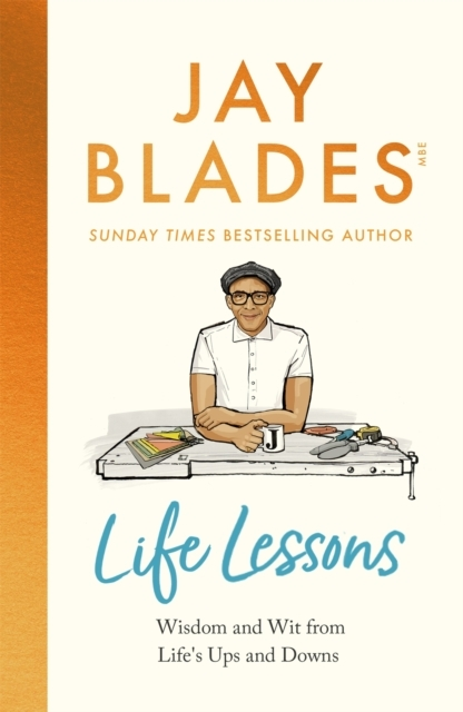 Life Lessons Wisdom And Wit From Lifeampapos Ups And Downs - Bluebird Hardback - 9781035010110