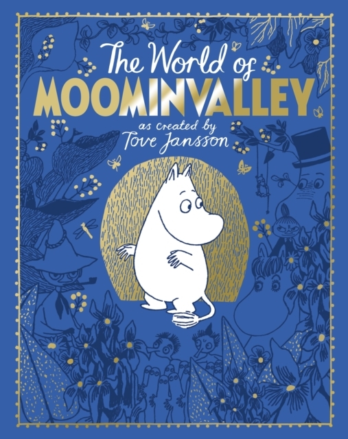 The Moomins: The World Moominvalley 80th Anniversary Edit - Hardback - 9781035038084