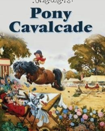 Pony Cavalcade - Hardback  - 9780413777713