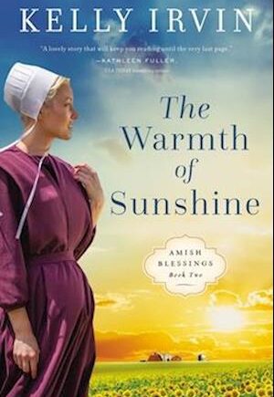 Amp Warmth Sunshine Softcover & Kelly Irvin Bog - Kelly Irvin Hardback  - 9780310364528