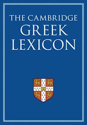 Amp The Cambridge Greek Lexicon Volume Setamp Faculty Classics Bog - Hardback  - 9780521826808