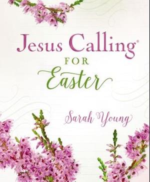 Amp Jesus Calling For Easter Padded Hardcover With Full Scripturesamp Brugt Bog Sarah Young - Sarah Young Hardback