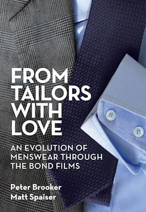 Amp From Tailors With Love Amp Matt Spaiser Peter Brooker Bog - Hardback  - 9781629337159