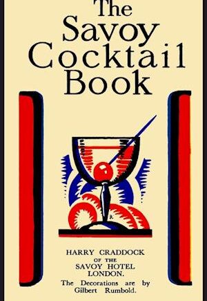 Amp The Savoy Cocktail Book Hardcover Editionamp Harry Craddock Bog - Harry Craddock Hardback  - 9781684229048