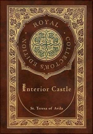 Amp Interior Castle Royal Collectoramp Edition Annotated Case Laminate Hardcover With Jacketamp Teresa Avila Bog - Hardback  - 9781774761694