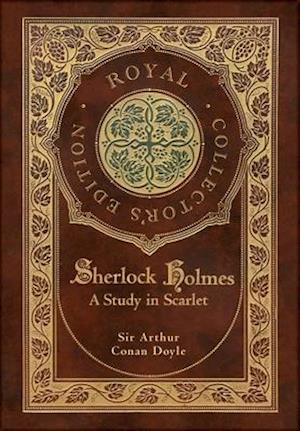 Amp Study Scarlet Royal Collectoramp Edition Case Laminate Hardcover With Jacketamp Arthur Conan Doyle Bog - Hardback  - 9781774762660