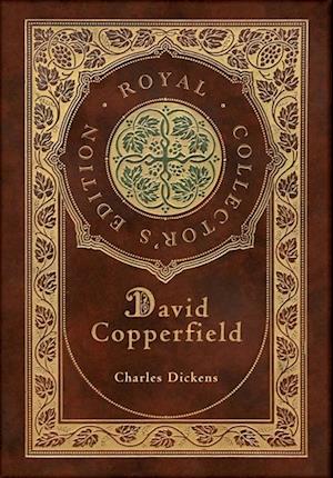 Amp David Copperfield Royal Collectoramp Edition Case Laminate Hardcover With Jacket & Charles Dickens Bog - Charles Dickens Hardback  - 9781774765517