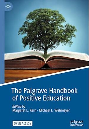 Amp The Palgrave Handbook Positive Educationamp Bog - N/a Hardback  - 9783030645366