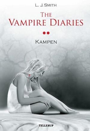 Amp The Vampire Diaries Kampen Softcoveramp Brugt Bog Smith - L. J. Smith Hardback