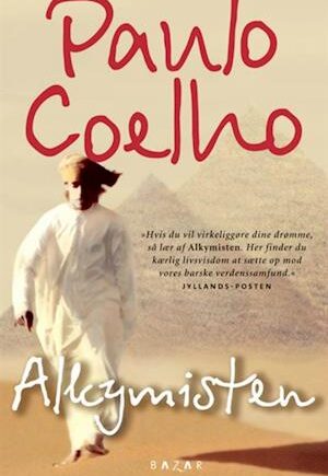 Amp Alkymisten Amp Brugt Bog Paulo Coelho - Paulo Coelho Hardback