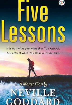 Amp Five Lessons Hardcover Library Editionamp Neville Goddard Bog - Neville Goddard Hardback  - 9789354994050